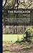 The Navigator: Containing Directions for Navigating the Monongahela, Allegheny, Ohio, and Mississippi Rivers; With an Ample Account of These Much ... the Latter; and a Concise Description Of...