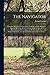 The Navigator: Containing Directions for Navigating the Monongahela, Allegheny, Ohio and Mississippi Rivers: With an Ample Account of These Much ... the Latter, and a Concise Description Of...