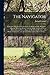 The Navigator: Containing Directions for Navigating the Monongahela, Allegheny, Ohio and Mississippi Rivers; With an Ample Account of These Much ... the Latter; and a Concise Description Of...