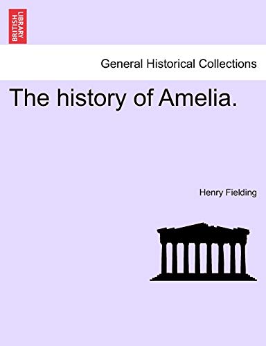 The History of Amelia.