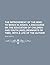 The improvement of the mind. To which is added, A discourse on the education of children and youth [and] (Remnants of time). With a life of the author