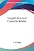 Vaught's Practical Character Reader