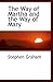 The Way of Martha and the Way of Mary