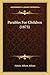 Parables For Children (1873)