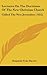 Lectures On The Doctrines Of The New Christian Church: Called The New Jerusalem (1852)