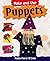 Make and Use: Puppets