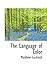 The Language of Color: With Introduction and Explanatory Notes, Comprising the