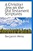 A Christian Jew on the Old Testament Scriptures