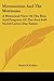Mormonism and the Mormons: A Historical View of the Rise and Progress of the Sect Self-Styled Latter-Day Saints