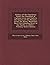 History of the Expedition Under the Command of Captains Lewis and Clark to the Sources of the Missouri, Across the Rocky Mountains, Down the Columbia
