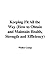 Keeping Fit All the Way (How to Obtain and Maintain Health, Strength and Efficiency)