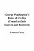 George Washington's Rules of Civility: Traced to Their Sources And Restored