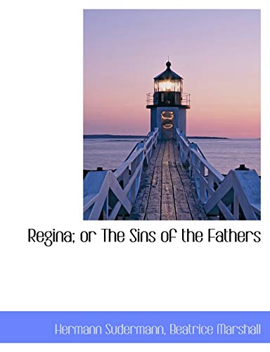 Regina; or The Sins of the Fathers