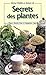 Secrets des plantes