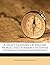 A Select Glossary Of English Words Used Formerly In Senses Different From Their Present