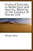 Fruits of Solitude: In Reflections and Maxims, Relating to the Conduct of Human Life
