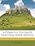 A Complete System Of Practical Book-keeping