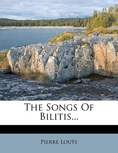 The Songs Of Bilitis...