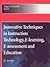 Innovative Techniques in Instruction Technology, E-learning, E-assessment and Education