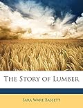 The Story of Lumber