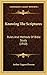 Knowing The Scriptures: Rules And Methods Of Bible Study (1910)