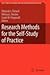 Research Methods for the Self-Study of Practice