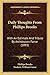 Daily Thoughts From Phillips Brooks: With An Estimate And Tribute By Archdeacon Farrar (1893)