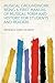 Musical Groundwork: Being a First Manual of Musical Form and History, for Students and Readers