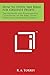 How to Study the Bible for Greatest Profit: The Methods and Fundamental Conditions of the Bible Study That Yield the Largest Results