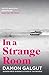 In a Strange Room