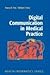 Digital Communication in Medical Practice