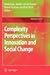 Complexity Perspectives in Innovation and Social Change