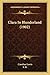 Clara In Blunderland (1902)