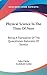 Physical Science In The Time Of Nero: Being a Translation of the Quaestiones Naturales of Seneca