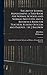 The Art of School Management. a Text-book for Normal Schools and Normal Institutes, and a Reference Book for Teachers, School Officers and Parents. / ... the Schools and Homes of Canada by R. Dawson