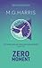 Zero Moment (The Joshua Files 4th edition)
