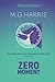 Zero Moment (The Joshua Files 4th edition)