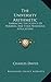 The University Arithmetic: Embracing The Science Of Numbers, And Their Numerous Applications