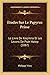 Etudes Sur Le Papyrus Prisse: Le Livre De Kaqimna Et Les Lecons De Ptah Hotep (1887) (French Edition)