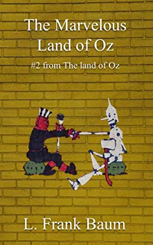 The Marvelous Land of Oz