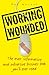 Working Wounded