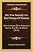 The True Remedy For The Wrongs Of Woman: With A History Of An Enterprise Having That For Its Object (1851)