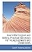 How to Run Engines and Boilers: Practical Instruction for Young Engineers and Steam Users