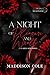 A Night of Pleasure and Wrath