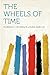 The Wheels of Time
