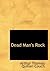 Dead Man's Rock: A Romance
