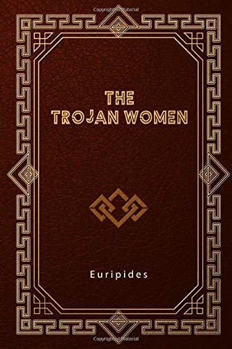 The Trojan Women