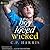 The Boy Who Loved Wicked