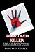 The Co-Ed Killer: A Study of the Murders, Mutilations, and Matricide of Edmund Kemper III