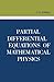 Partial Differential Equations of Mathematical Physics: Adiwes International Series in Mathematics